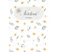 Floral Lined Notebook - Daisy Cover: A Beautiful Flower-Themed Journal with Lined Pages for Writing, Planning & Everyday Notes