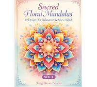 Floral Mandala Coloring Book Vol.3: 40 Relaxing and Stress Relief Designs for Adults