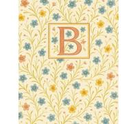 Floral Monogram Journal - B | Christian Notebook with Psalm 139:14 | Wide Ruled Cream Paper | 7.5” x 9.25” | Matte Cover