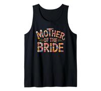 Floral Mother of THE Bride I Do Crew Babes Bridal Future Mrs Tank Top