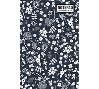 Floral Notepad: Floral Small Lined Notepad / Notebook | 110 Pages | 6 x 9