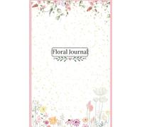 Floral Pastel Gratitude Journal: Aesthetic A5 Lined Notebook for Creative Writing, Self-Care, and Mental Wellness: The Perfect Vintage Floral Diary Gift for All Nature Lovers.