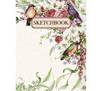 Floral Sketchbook: Aesthetic Bloom Drawing Notebook with Charming Flowers & Birds Design | 8.5" x 11" Large Drawing Pad for Adults and Kids