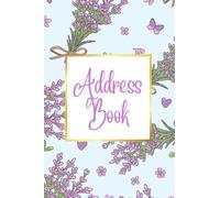 Floral Stylish Address Book & Telephone Book | Space for 234 Unique Contacts | 6’ x 9’ | Cute Address Book: Keep Track of 234 Personal Contacts With This Stylish Phone Book / Address Diary