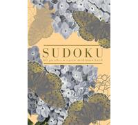 Floral Sudoku Puzzle Book: Easy, Medium, and Hard - One Puzzle Per Page - Blushing Butterfly Botanicals (Vintage Calm Collection)