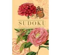 Floral Sudoku Puzzle Book: Easy, Medium, and Hard - One Puzzle Per Page - Pink Vintage Rose Bouquet (Vintage Calm Collection)