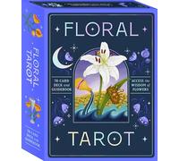 Floral Tarot: Access the Wisdom of Flowers