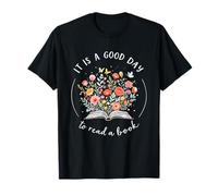 Floral Vibe It is A Good Time to Read Book Lover Positive T-Shirt