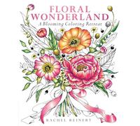 Floral Wonderland: A Blooming Coloring Retreat (Coloring Wonderland)