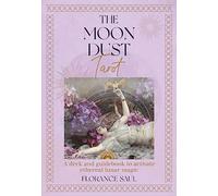 Florance Saul - Moon Dust Tarot A deck and guidebook to activate eth - Q245z