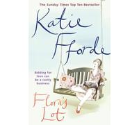 Flora's Lot by Katie Fforde (2006-03-02)