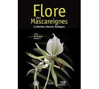 Flore des Mascareignes 170. Orchidées Vol 1 et 2: La Réunion, Maurice, Rodrigues