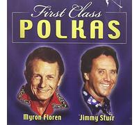 Floren, Myron & Jimmy Sturr - First Class Polkas