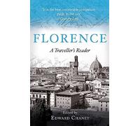 Florence: A Traveller's Reader