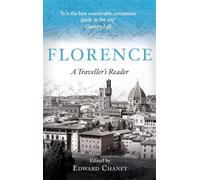 Florence: A Traveller's Reader