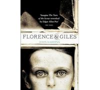 FLORENCE AND GILES: A Chilling Victorian Gothic Mystery of Psychological Suspense and Ghosts