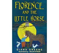 Florence and the Little Horse