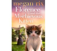 Florence and the Mischievous Kitten