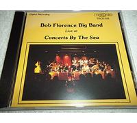 Florence, Bob - Live at Concerts By the Sea