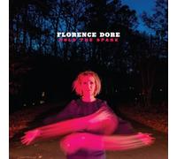 Florence Dore - Hold The Spark