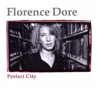 Florence Dore - Perfect City