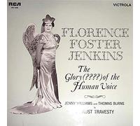 Florence Foster Jenkins - Florence Foster Jenkins / Jenny Williams And Thomas Burns - The Glory (????) Of The Human Voice - RCA Victrola - VIC 1496
