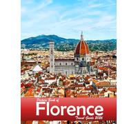 Florence, Italy: A Visual Journey Through Stunning Landmarks, Travel and Nature lovers.