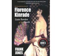 Florence Kinrade: Lizzie Borden of the North: 5 (True Cases)