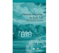 Florence Macarthy: An Irish Tale : by Sydney Owenson