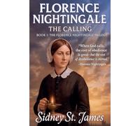Florence Nightingale - The Calling: 1