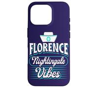 Florence Nightingale Vibes Quote Healthcare Proud Nurse Case for iPhone 16 Pro