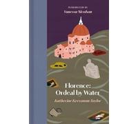 Florence : Ordeal by Water
