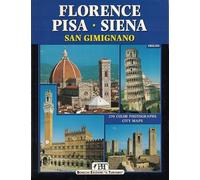 Florence, Pisa, Sienna and San Gimignano