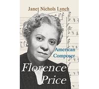 Florence Price: American Composer