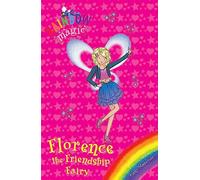 Rainbow Magic: Florence the Friendship Fairy: Special (Rainbow Magic)