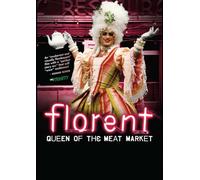 Florent: Queen of the Meat Market