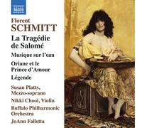 Platts / Buffalo Po / Falletta – Florent Schmitt: La Tragédie de Salomé – NAXOS
