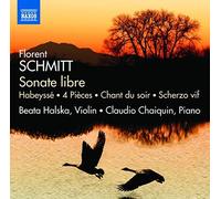 Florent Schmitt : Works for Violin & Piano by Beata Halska (2013-05-04)