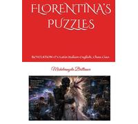 FLORENTINA’S PUZZLES: REVELATION 12's Latin Italian English; Chau Ciao.