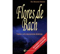 Flores de Bach 38 Descripciones dinámicas (Terapias)