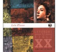 Flores Lola - Layendas Del Siglo XX