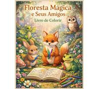 Floresta mágica e seus amigos livro de colorir