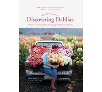 Floret Farm's Discovering Dahlias
