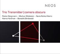 Trio Transmitter – Camera Obscura – CD (2016)