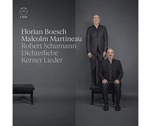 Florian Boesch; Malcolm Martin - Schumann: Dichterliebe & Kerner Lieder [CD]