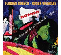 Florian Boesch, Roger Vignoles - Krenek: Reisebuch aus den osterreichischen Alpen