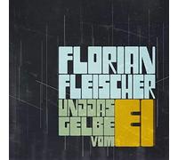 Florian Fleischer und das Gelbe vom Ei - Florian Fleischer und das Gelbe vom Ei