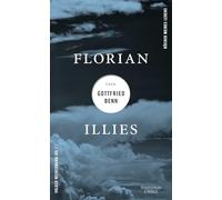 Florian Illies über Gottfried Benn