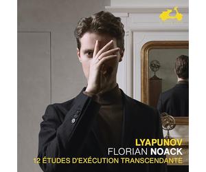 Florian Noack - Lyapunov: Douze Études D’Exécution Transcendante