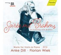 Johannes Brahms : Soirée Mit Brahms: An Evening With Brahms CD 2 discs (2023)
